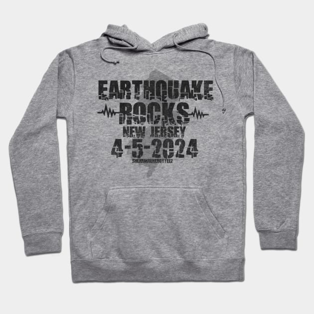 Earthquake Rocks New Jersey 2024 Black Hoodie by SherringenergyTeez